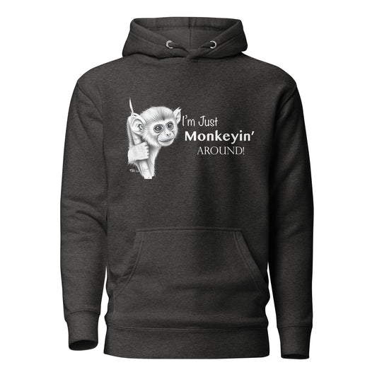 Monkeyin Around Hoodie